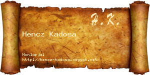 Hencz Kadosa névjegykártya